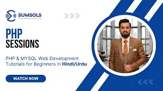 PHP Sessions Tutorial in Hindi/Urdu | PHP Web Development Course For Beginners