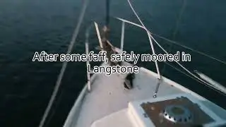 Sailing to Langstone Harbour and mooring by a WW2 experiment - St. Malynpa II