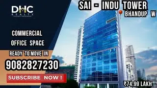 Sai Indu Tower Bhandup West | Ready to Move In | Commercial Office Space in Mumbai | #officespace