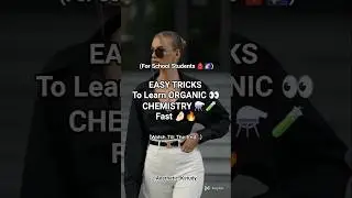 Easy Tricks To🤯🎯Learn Organic⚗️🧪Chemistry Fast🎒💯#trending#aesthetic#studytips#motivation#fypシ゚viral