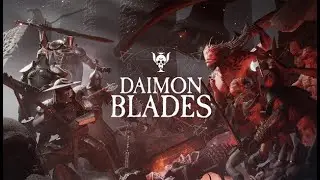 DAIMON BLADES &ndash; Reveal Trailer (2025) | StreumOn Studio