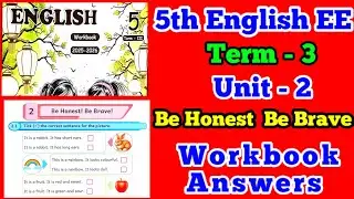  EE 5th standard English Term-3 workbook answers unit-2 Be honest Be brave Ennum Ezhuthum workbook