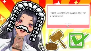 AM I THE @SSHOLE: VIEWERS SUBMISSION: ✨👩&zwj;⚖️✨ AITA【NIJISANJI EN | Scarle Yonaguni】
