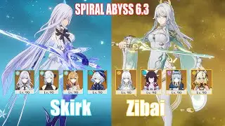 C0 Skirk & C0 Zibai | Spiral Abyss 6.3 | Genshin Impact