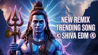 Har Har Mahadev Remix 2025 | Shiva EDM Version | New Trending Shiva Song | Powerful Bass Boost