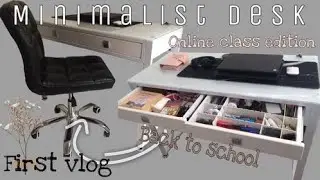 Minimalist Desk Tour + Organization  Philippines *2020*