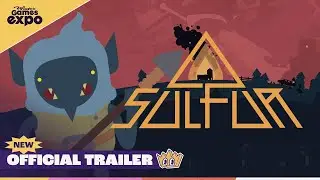 Sulfur Official Trailer  | Winter Games Expo 2024