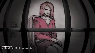 ANIMALS || SILENT HILL 2 ANIMATIC
