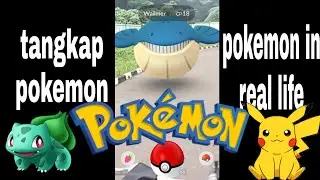 tangkap POKEMON - pokemon hunter - pokemon in real life