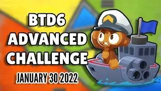 BTD6 Advanced Challenge - 1 Dollar (January 30 2022)