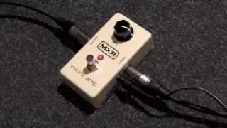 MXR Micro Amp