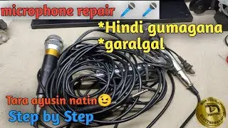 Microphone repair 🎤🎤 Hindi gumagana?? Paano gawin.. Step by Step.. Mon tutorial..