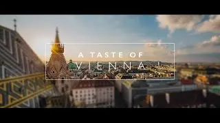 A Taste of Vienna | Timelapse