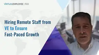 Without VE's Virtual Employee, our company wouldn't be where it is this year'