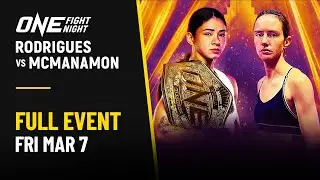 ONE Fight Night 29: Rodrigues vs. McManamon