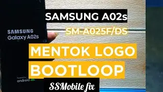 Samsung A02s Stuck on Logo Fix...