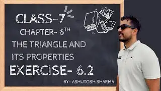 Class 7 Maths | Chapter 6 The Triangle and Its Properties | Exercise 6.2 Solutions 