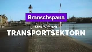 Branschspana med TRR   Karriärvägar inom transportsektorn   möt experter