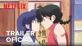 Ranma1/2 | Trailer oficial | Netflix