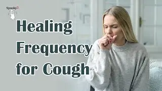 Cough Relief Fast |  Lungs & Throat | Healing Frequency for Persistent Cough & Throat Irritation