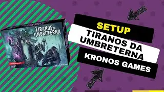 Setup Tiranos da Umbreterna (Kronos Games)