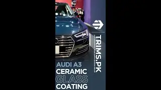 AUDI A4 CERAMIC GLASS COATING