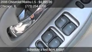 2006 Chevrolet Malibu LS  for sale in Chicago, IL 60632 at Q