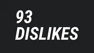 This Video Has 74 Dislikes