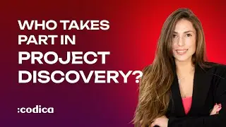 Project Discovery Stage Roles: Who Takes Part in Sessions?