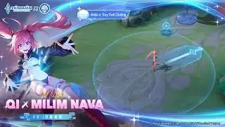 Hiệu ứng chi&ecirc;u thức Qi X Milim Nava - Garena Li&ecirc;n Qu&acirc;n Mobile