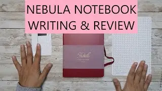 Nebula Notebook Writing and Review