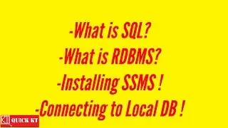 SQL Introduction, RDBMS, SSMS, connecting to Local DB