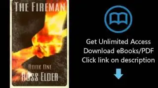 Download The Fireman: Book One (The Fireman Saga) PDF