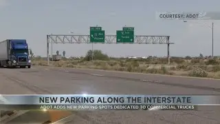 ADOT to expand commercial truck parking spots along Arizona's busiest highways