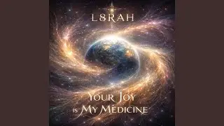 Your Joy is My Medicine