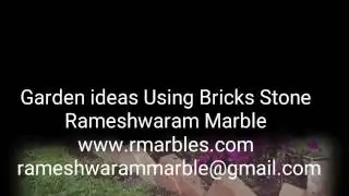 Garden Ideas By Rameshwaram Marble