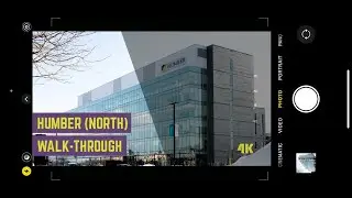Humber college campus walkthrough 2023 2024