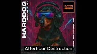 Afterhour Destruction - Hardcore