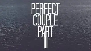 Fozzey & VanC - Perfect Couple Part III (Official Audio)