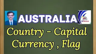 AUSTRALIA - Country # Capital # Currency # Flag # For all Competitive Examinations #