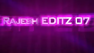 Rajesh EDITZ 07