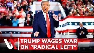 Liberals Fear &lsquo;McCarthy Era&rsquo; Attacks As Trump Vows To &ldquo;Beat The Hell Out Of Radical Left&rdquo; | VERTEX
