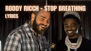 Roddy Ricch - Stop Breathing LYRICS 🌬️