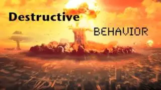 Destructive Behavior- Elijah J.