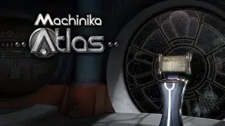 Machinika Atlas - Trailer Game Play Pc + Steam Updated Link 🔽