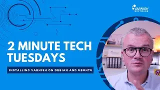 Two-Minute Tech Tuesdays - Installing Varnish on Debian and Ubuntu