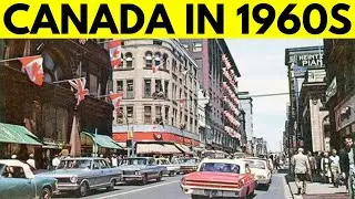 What It Was Like to Live in CANADA in the 1960s