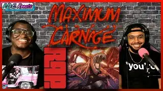 PDE Reacts | Carnage Rap - &ldquo;Maximum Carnage&rdquo; - Daddyphatsnaps (REACTION)