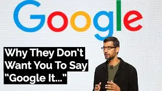 Why Google Doesn't Want You To Say 