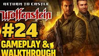 🔴⚪Wolfenstein Return to Castle Remastere SERIAL SRB (EP 24)🔴⚪ #wolfenstein#srpski#gameplay#ep24